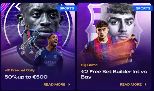 Sports promo cards for VIP Free bet Daily and Big Game Free Bet Builder with Read More links Two sports promo cards on a purple background showing “VIP Free bet Daily 50% up to €500” and “Big Game €2 Free Bet Builder Int vs Bay,” each labeled SPORTS and featuring football-themed artwork with a Read More link